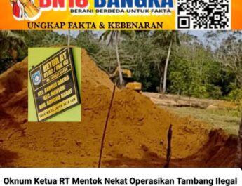 Lingkaran Setan Tambang Ilegal Bangka Barat,Dari Oknum Ketua RT Hingga Keterlibatan Jaringan Bos DYT