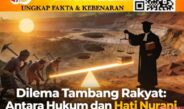 Dilema Tambang Rakyat, Antara Kebutuhan Ekonomi 80 Persen Warga dan Penegakan Hukum