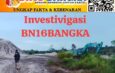 Aktivitas Tambang Ilegal di IUP PT Timah Belo Laut Tetap Eksis, Diduga Ada ‘Sinyal Hijau’ dari Oknum Besar
