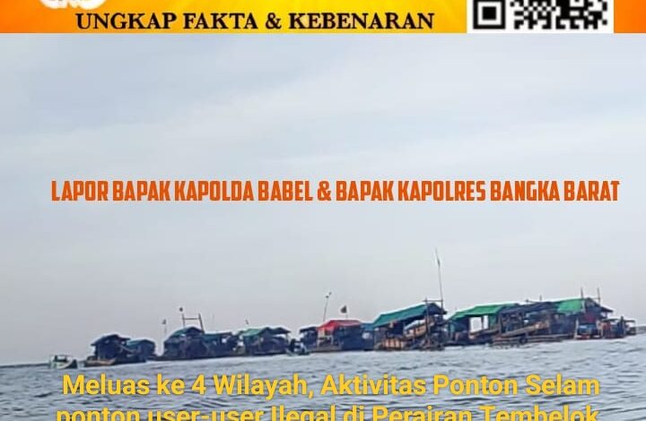 Aktivitas Ponton Selam Kian Menjamur di Bangka Barat, Nelayan Desak Kapolda dan Kapolres Tindak Tegas