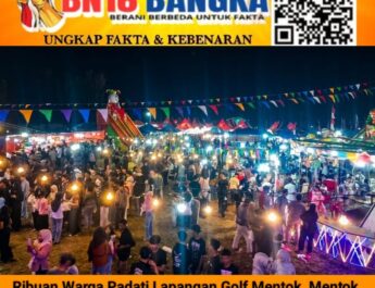 KEMERIAHAN MENTOK FOOD FESTIVAL 2026: LAPANGAN GOLF BANGKA BARAT BANJIR PENGUNJUNG