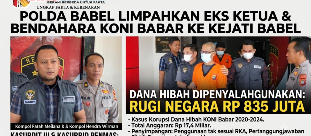 Polda Babel Limpahkan Eks Ketua-Bendahara KONI Babar Ke Kejati Babel Terkait Korupsi Dana Hibah