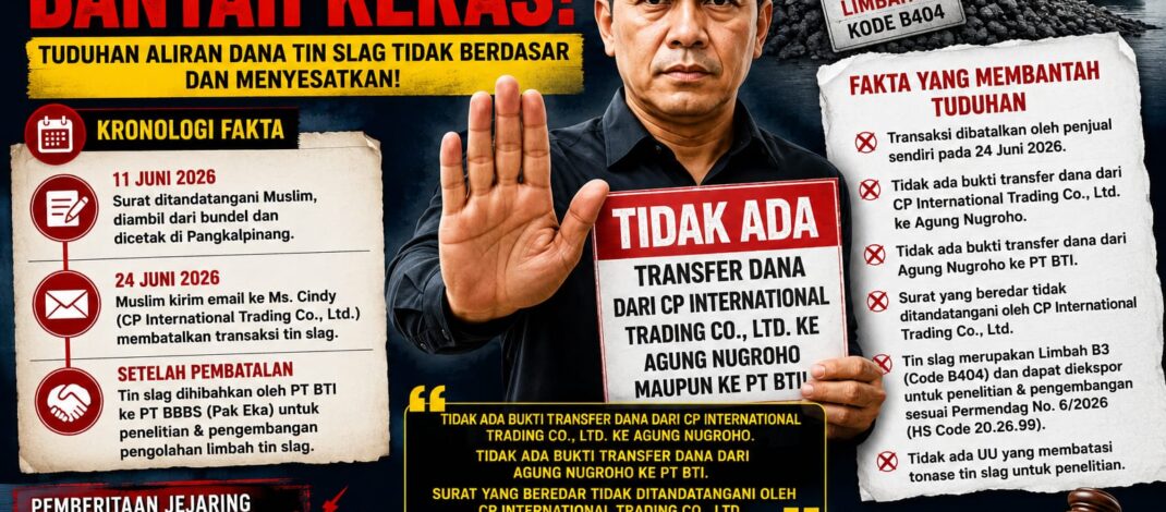 Bantah Keras Isu Aliran Dana Tin Slag, Agung Nugroho Akan Laporkan Dugaan Pelanggaran Kode Etik Pers dan Tempuh Jalur Hukum