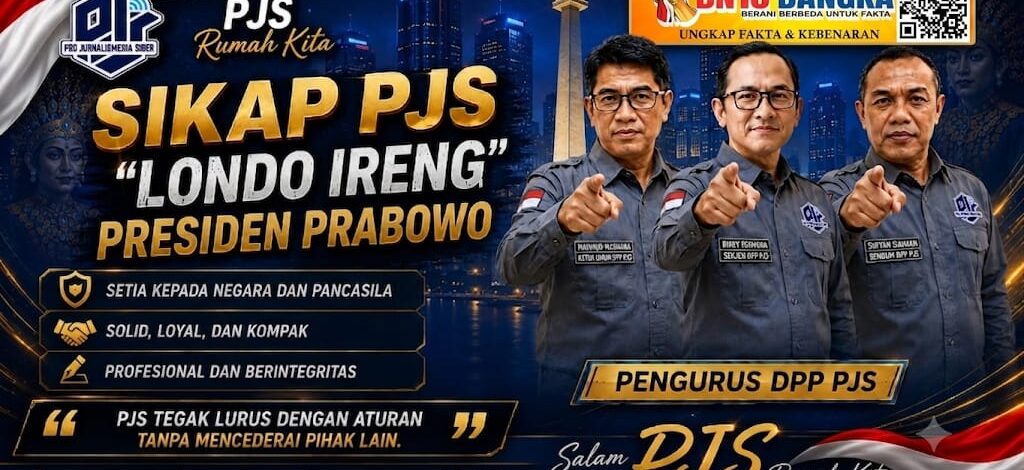 PJS: Wartawan Bukan “Londo Ireng”, Pers Adalah Pilar Demokrasi dan Penjaga Kepentingan Publik