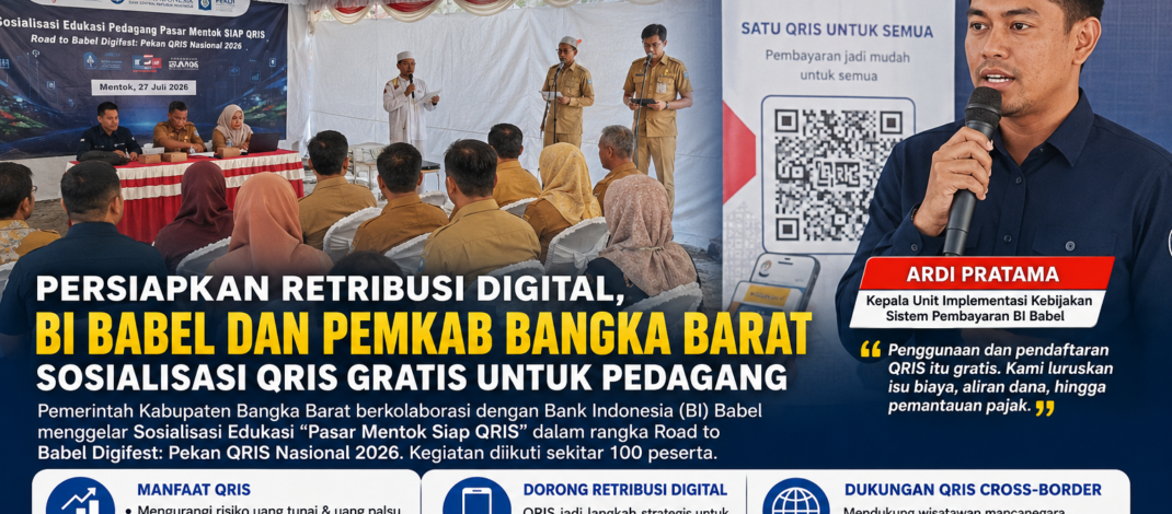 Persiapkan Retribusi Digital, BI Babel dan Pemkab Bangka Barat Sosialisasi QRIS Gratis untuk Pedagang