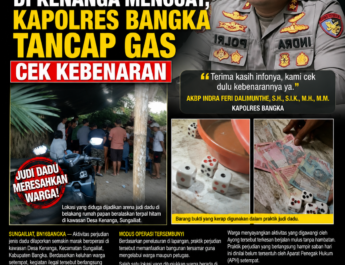 Praktik Judi Dadu di Kenanga Mencuat, Kapolres Bangka Tancap Gas Cek Kebenaran