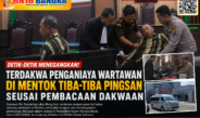 Detik-Detik Terdakwa Penganiaya Wartawan di Mentok Tiba-Tiba Pingsan Seusai Pembacaan Dakwaan