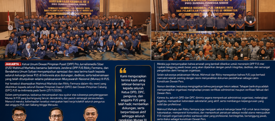 Terima Kasih Keluarga Besar PJS, Kini Saatnya Bersatu Mengantarkan PJS Menjadi Konstituen Dewan Pers