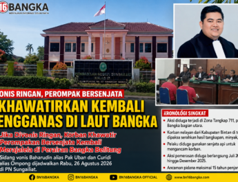 Jika Divonis Ringan, Korban Khawatir Perompakan Bersenjata Kembali Merajalela di Perairan Bangka Belitung
