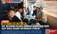 Jawab Prinsip Equality Before the Law, Sat Reskrim Polres Bangka Barat Gandeng Insan Pers Wujudkan Keterbukaan Informasi