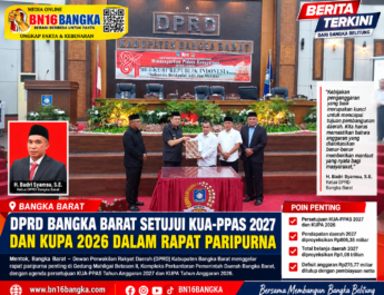 DPRD dan Pemkab Bangka Barat Sepakati KUA-PPAS 2027 serta Perubahan KUPA 2026
