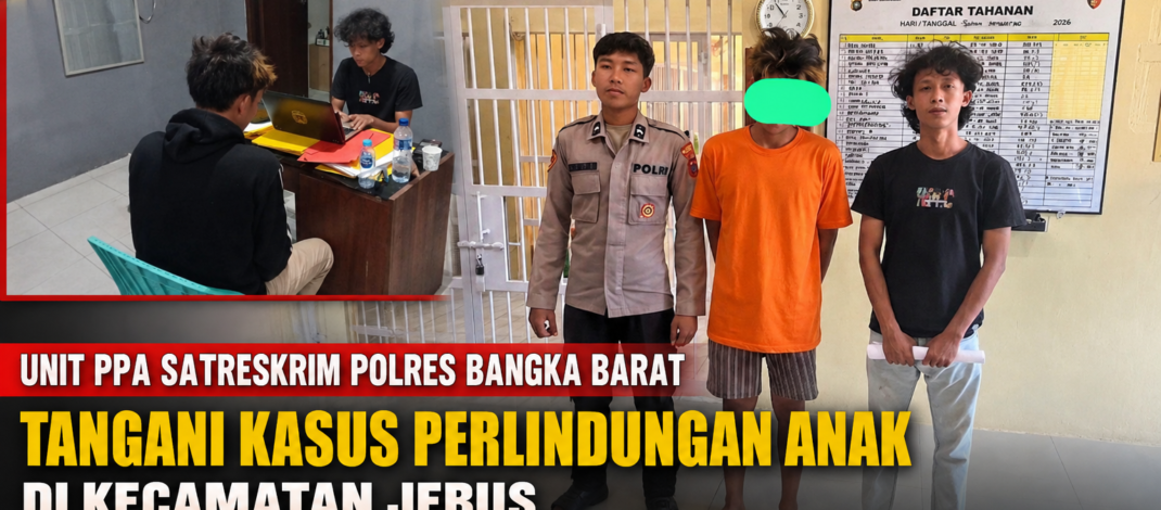 Unit PPA Satreskrim Polres Bangka Barat Tangani Kasus Perlindungan Anak di Kecamatan Jebus