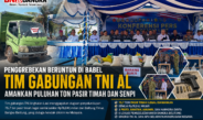 Penggrebekan Beruntun di Babel, Tim Gabungan TNI AL Amankan Puluhan Ton Pasir Timah dan Senpi