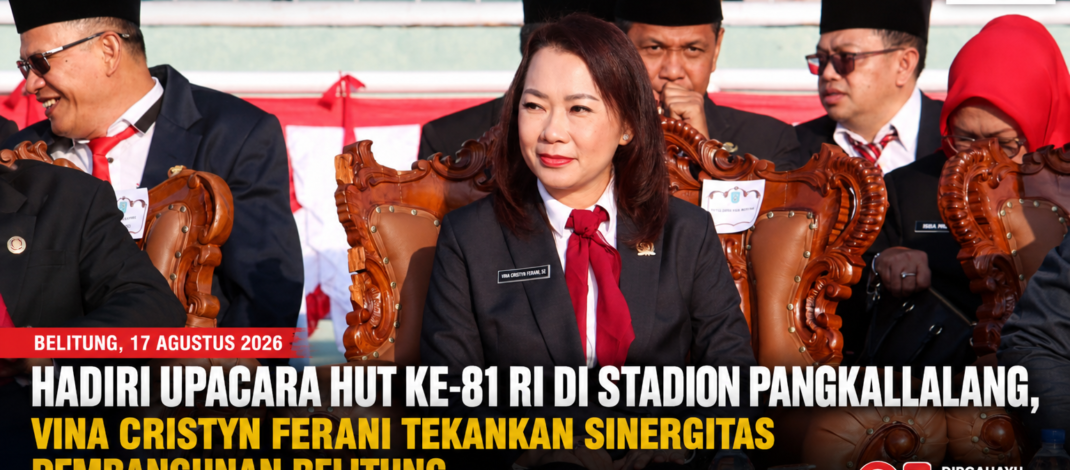 Hadiri Upacara HUT ke-81 RI di Stadion Pangkallalang, Vina Cristyn Ferani Tekankan Sinergitas Pembangunan Belitung