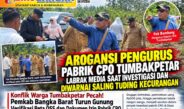 Konflik Warga Tumbakpetar Pecah! Pemkab Bangka Barat Turun Gunung Verifikasi Peta OSS dan Dokumen Izin Pabrik CPO