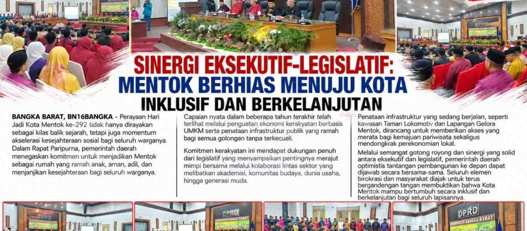 Sinergi Eksekutif-Legislatif: Mentok Berhias Menuju Kota Inklusif dan Berkelanjutan