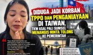Diduga Jadi Korban TPPO dan Penganiayaan di Taiwan, TKW Asal PALI Sumsel Menangis Minta Tolong ke Pemerintah