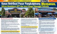 Kasus Retribusi Pasar Pangkalpinang Memanas, Giliran Bendahara UPT dan Juru Pungut Dipanggil Polresta