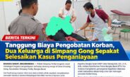 Tanggung Biaya Pengobatan Korban, Dua Keluarga di Simpang Gong Sepakat Selesaikan Kasus Penganiayaan