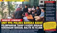Berkas Lengkap, Unit PPA Polres Bangka Barat Pelimpahkan Tahap II Kasus Dugaan Kekerasan Seksual Balita ke Kejari