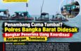 Penambang Cuma Tumbal? Polres Bangka Barat Didesak Bongkar Penerima Uang Koordinasi Keranggan_Tembelok