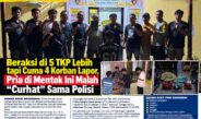 Beraksi di 5 TKP Lebih tapi Cuma 4 Korban Lapor, Pria di Mentok Ini Malah “Curhat” Sama Polisi