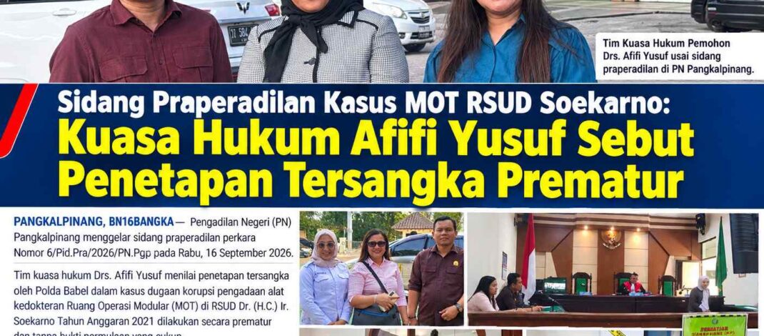 Sidang Praperadilan Kasus MOT RSUD Soekarno: Kuasa Hukum Afifi Yusuf Sebut Penetapan Tersangka Prematur