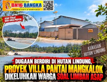 Diduga Masuk Hutan Lindung dan Tebar Limbah Asap, Proyek Villa Pantai Mangkalok Dikeluhkan Warga
