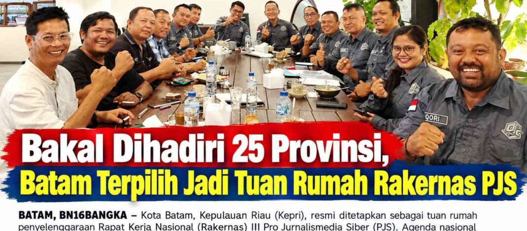 Bakal Dihadiri 25 Provinsi, Batam Terpilih Jadi Tuan Rumah Rakernas PJS