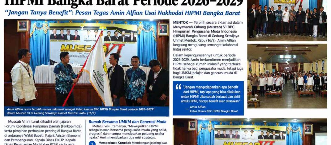 Terpilih Aklamasi, Amin Alfian Pimpin HIPMI Bangka Barat Periode 2026–2029