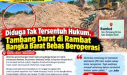 Diduga Tak Tersentuh Hukum, Tambang Rambat Bangka Barat Panjang Bebas Beroperasi