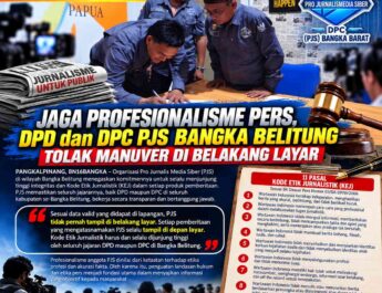 Jaga Profesionalisme Pers, DPD dan DPC PJS Bangka Belitung Tolak Manuver di Belakang Layar