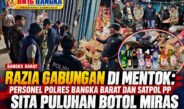 Razia Gabungan di Mentok: Personel Polres Bangka Barat dan Satpol PP Sita Puluhan Botol Miras