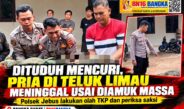 Dituduh Mencuri, Pria di Desa Teluk Limau Meninggal Usai Diamuk Massa