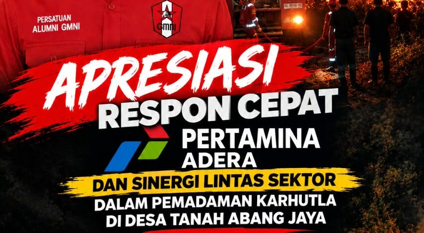 GMNI PALI Apresiasi Respons Cepat Pertamina Adera dan Sinergi Lintas Sektor dalam Pemadaman Karhutla Tanah Abang Jaya