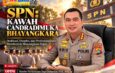 SPN : Kawah Candradimuka Bhayangkara (Opini)