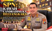 SPN : Kawah Candradimuka Bhayangkara (Opini)