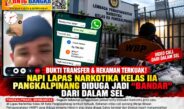 Bukti Transfer & Rekaman Terkuak! Napi Lapas Narkotika Kelas IIA Pangkalpinang Diduga Jadi “Bandar” dari Dalam Sel