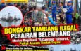 BONGKAR TAMBANG ILEGAL PERAIRAN BELEMBANG: Modus Bagi Hasil “5 Canting” Disorot, Polisi Ancam Tindak Tegas!