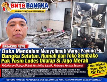 Duka Mendalam Menyelimuti Warga Payung Bangka Selatan, Rumah dan Toko Sembako Pak Yasin Ludes Dilalap Si Jago Merah